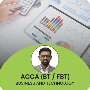 ACCA (BT/FBT) Business and Technology